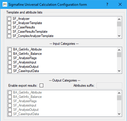Figure 442: Sigmafine Universal Calculation Configuration form - Template and Attribute lists, Input Categories and Output Categories
