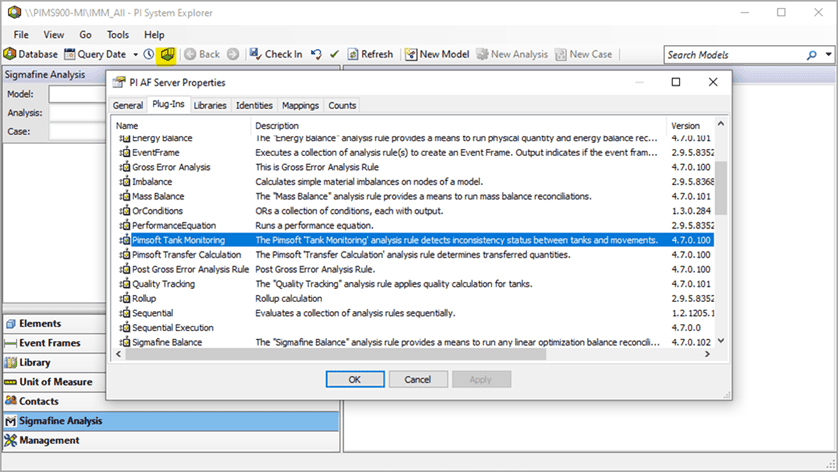 Figure 1695: System Explorer - Verify the existence of the Pimsoft Tank Monitoring plug-in