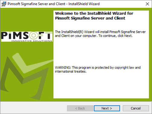 Figure 9: Sigmafine Server and Client Install - Welcome window